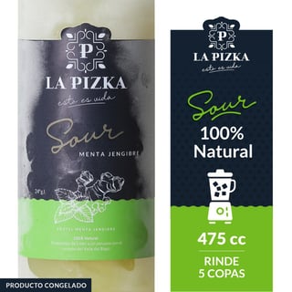 Pisco sour La Pizka menta jengibre 475 cc